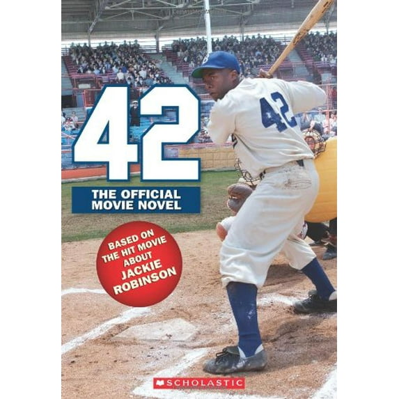 Pre-Owned 42: The True Story of Jackie Robinson (Paperback) 0545537533 9780545537537