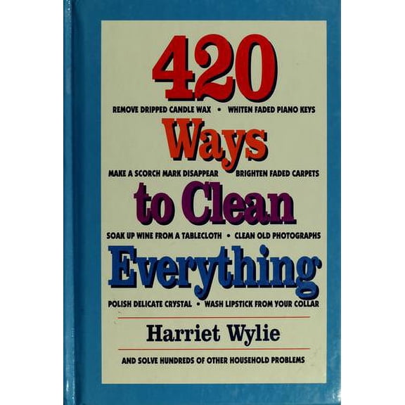 Pre-Owned 420 Ways to Clean Everything (Hardcover) 0517073714 9780517073711