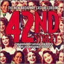 Pre-Owned 42nd Street (2001 Revival Broadway Cast) Audio CD