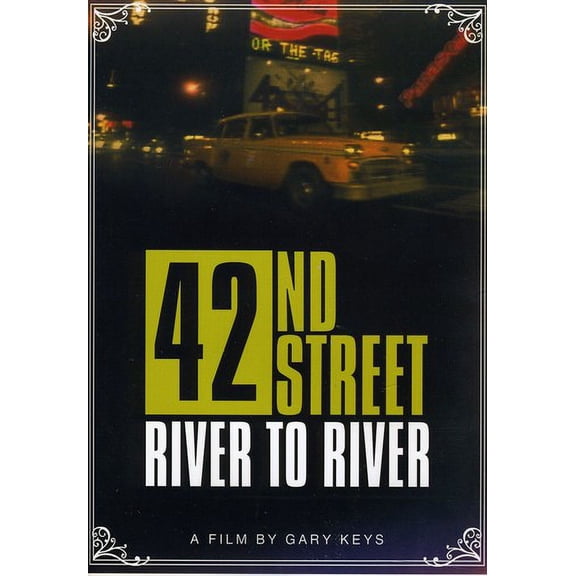 42nd Street: River to River (DVD), MVD Visual, Documentary