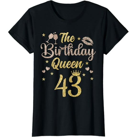 43 Years Bday Queen 43rd Birthday Queen Forty Three T-Shirt