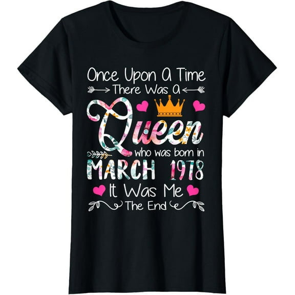43 Years Birthday Girls 43rd Birthday Gift Queen March 1978 T-Shirt100% cotton