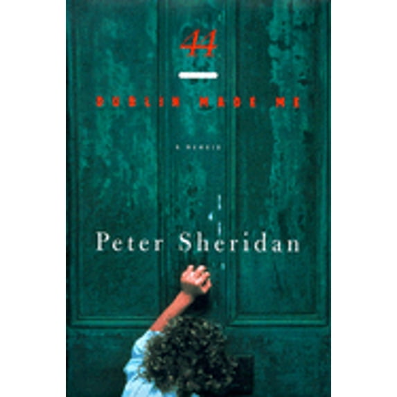 Pre-Owned 44: Dublin Made Me (Hardcover) 0670885142 9780670885145