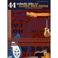 thumbnail image 1 of 44 Eclectic Hits for Classic Rock Guitar: From Bob Dylan to Yes and Beyond, 1 of 1