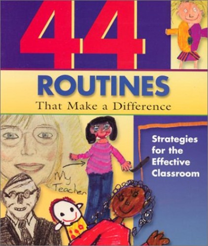 Pre-Owned 44 Routines That Make a Difference : Strategies for the ...