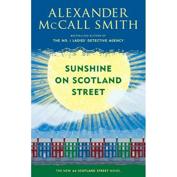 44 Scotland Street: Sunshine on Scotland Street: 44 Scotland Street Series (8) (Paperback)