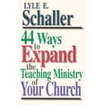 thumbnail image 1 of Pre-Owned 44 Ways to Expand the Teaching Ministry of Your Church (Paperback) 0687132894 9780687132898, 1 of 1