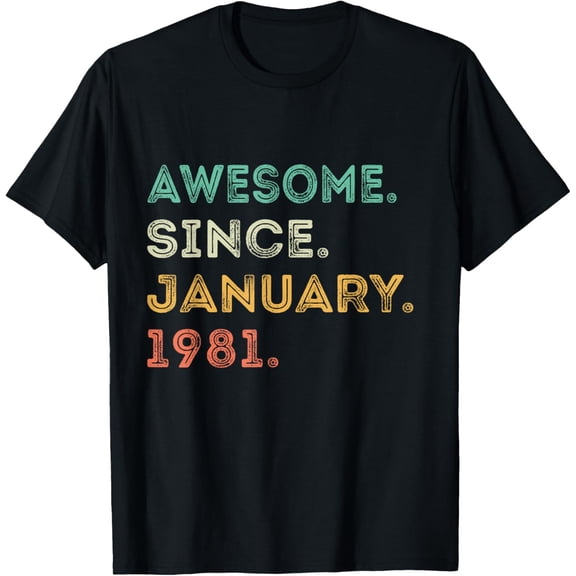 44 Years Old Awesome Since January 1981 44th Birthday T-Shirt