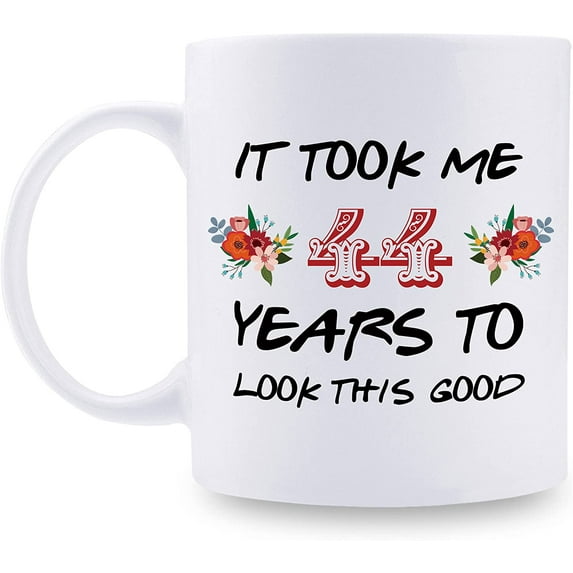44th Birthday Gifts for Women - It Took Me 44 Years To Look This Good Mug - 44 Year Old Present Ideas for Mom, Daughter, Sister, Wife, Friend, Cousin, Aunt, Coworker - 11 oz Coffee Mug