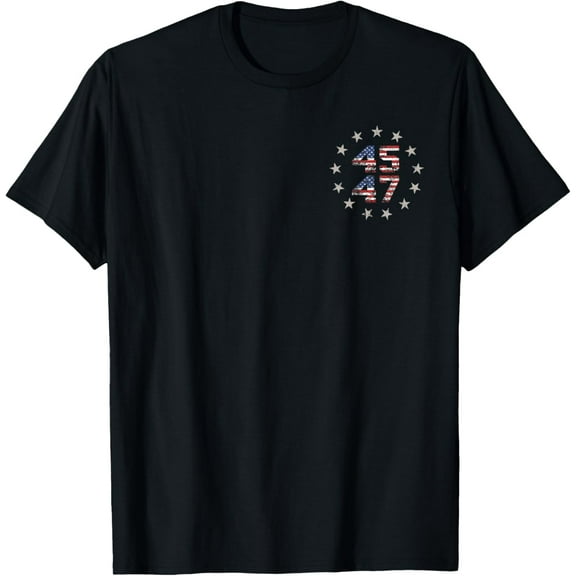 45 47 Trump 2024 American Flag (on back) T-Shirt