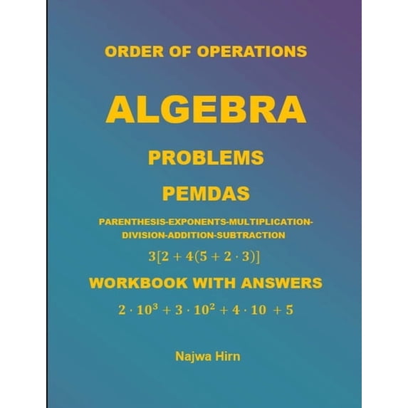 45 Algebra Problems (PEMDAS), (Paperback)