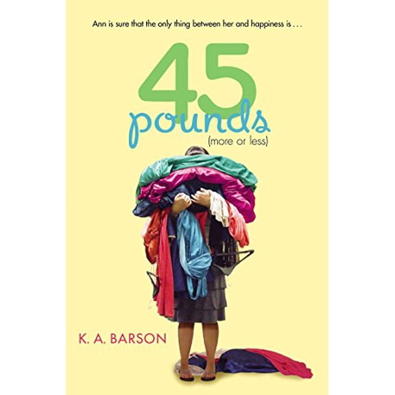 Pre-Owned 45 Pounds (More or Less), 9780142422656, 0142422657, Paperback,