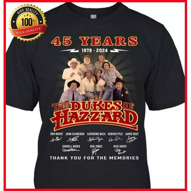 45 Years The Dukes Of Hazzard Tshirt 1979 2024 Thank You For The Memories