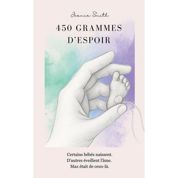 450 Grammes d'Espoir, (Paperback)