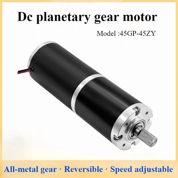 45GP-45ZY Planetary Gear DC Geared Motor 12v24v Low Speed Large Torque Miniature Speed Control Motor