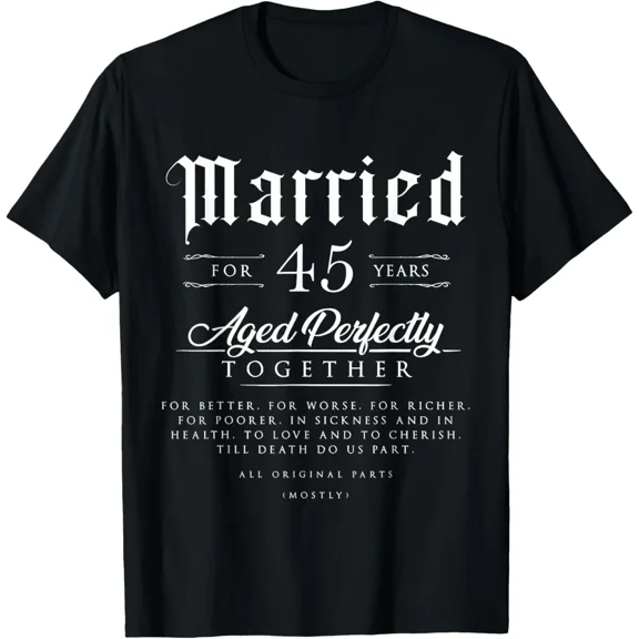45th Wedding Anniversary Couple Gift 45 Years Married T-Shirt
