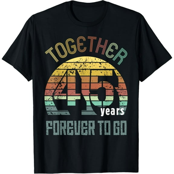 45th Years Wedding Anniversary Gifts For Couples Matching 45 T-Shirt