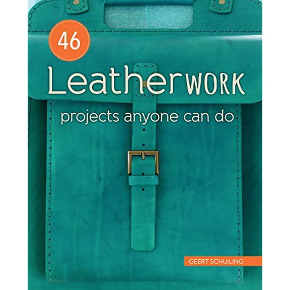 Pre-Owned 46 Leatherwork Projects Anyone Can Do (Paperback) 0811719960 9780811719964