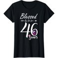 thumbnail image 1 of 46th Birthday Tee Gift and Blessed for 46 Years Birthday T-Shirt, 1 of 3