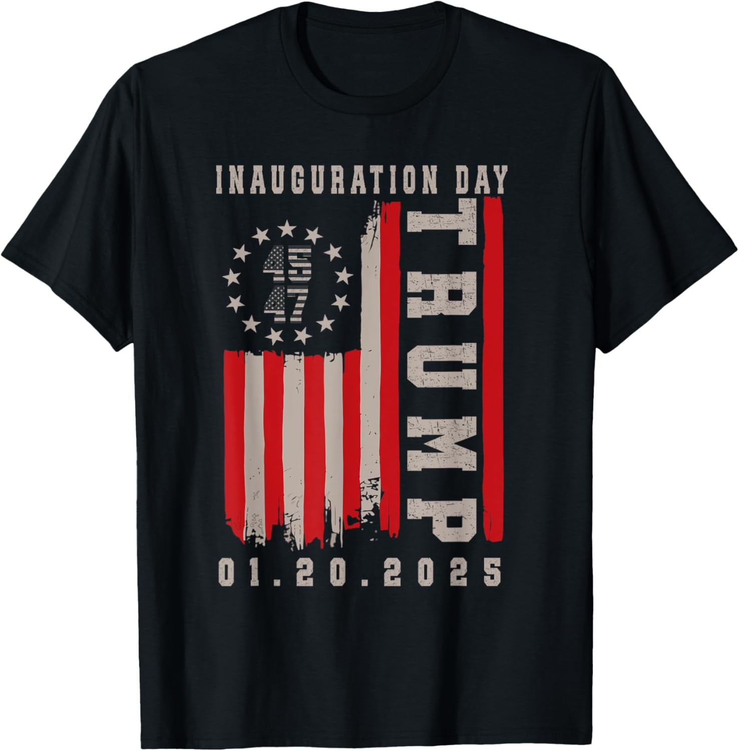 47 President Donald Trump Inauguration Day 2025 USA Flag TShirt