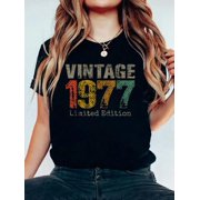 47 Year Old Gifts Vintage 1977 Limited Edition 47th Birthday T-Shirt Casual Printed 100% Cotton Women T Shirt, Summer Tshirts Short Sleeve Graphic Tee Women Tops