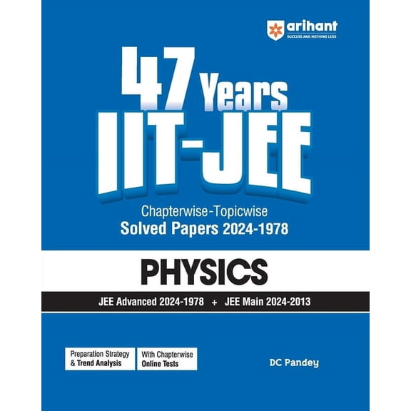 47 Years IIT JEE Physics, (Paperback)