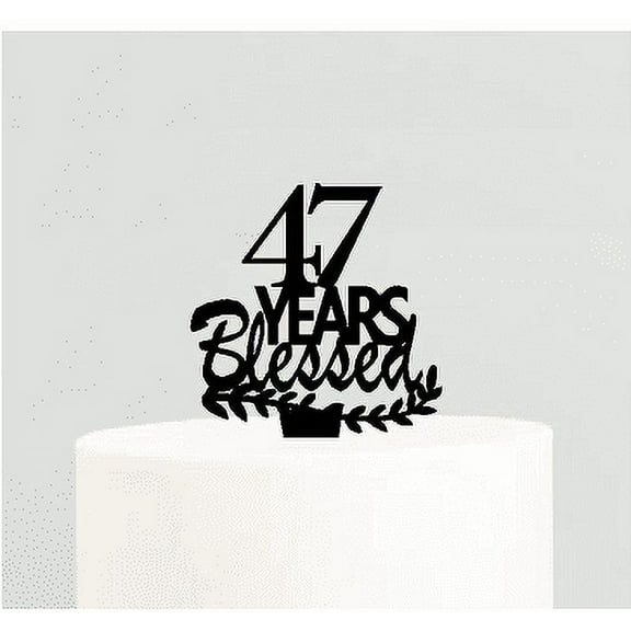 47th Birthday / Anniversary Blessed Years Cake Decoration Topper