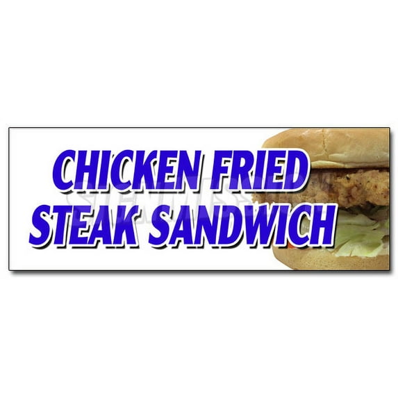 48" CHICKEN FRIED STEAK SANDWICH DECAL sticker sausage gravy fresh crispy