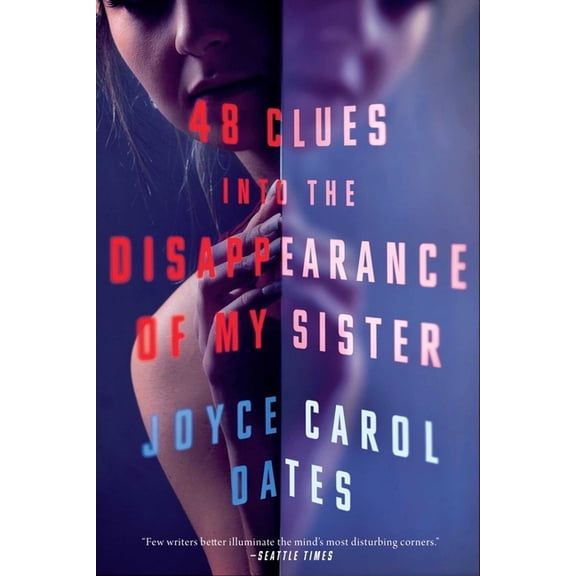 48 Clues Into the Disappearance of My Sister, (Hardcover)
