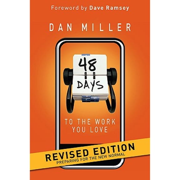 48 Days to the Work You Love : Preparing for the New Normal (Paperback)