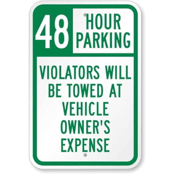 48 Hour Parking Aluminum Weatherproof 8" x 12" Sign p00089