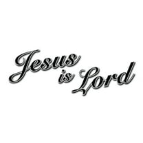 48" JESUS IS LORD DECAL sticker church christian