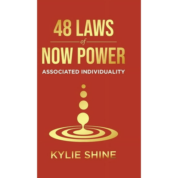 48 Laws Of Now Power: Associated Individuality, (Hardcover)