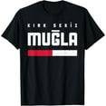 thumbnail image 1 of 48 Mugla Turkey Bodrum Fethiye Milas Marmaris Türkiye T-Shirt mens t shirt，black，women，funny，misfits，men，journey，t-shirt, 1 of 4