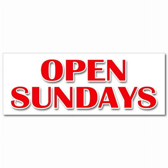 48" OPEN SUNDAYS DECAL sticker open weekends hours of operation schedule