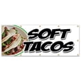 thumbnail image 1 of 48"x120" SOFT TACOS BANNER SIGN mexican tortillas chicken beef bean burrito tex, 1 of 5