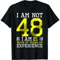 thumbnail image 1 of 48th Birthday Man Woman 48 Year Old Gift T-Shirt, 1 of 3