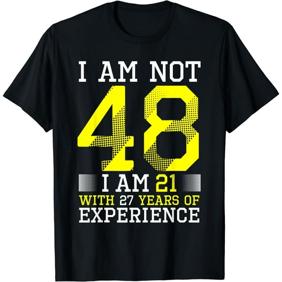 48th Birthday Man Woman 48 Year Old Gift T-Shirt
