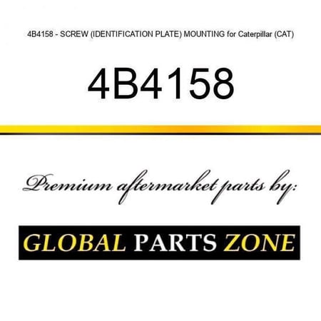 4B4158 - SCREW (IDENTIFICATION PLATE) MOUNTING for Caterpillar (CAT)