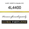 thumbnail image 1 of 4L4400 - GASKET for Caterpillar (CAT), 1 of 1
