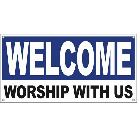 4LessCo 2x4 Feet WELCOME WORSHIP WITH US Banner Store Sign Fabric Polyester With Grommets bwb