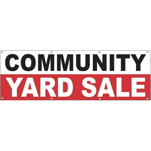4LessCo 2x6 Feet COMMUNITY YARD SALE Banner Store Sign Fabric Polyester With Grommets wrb