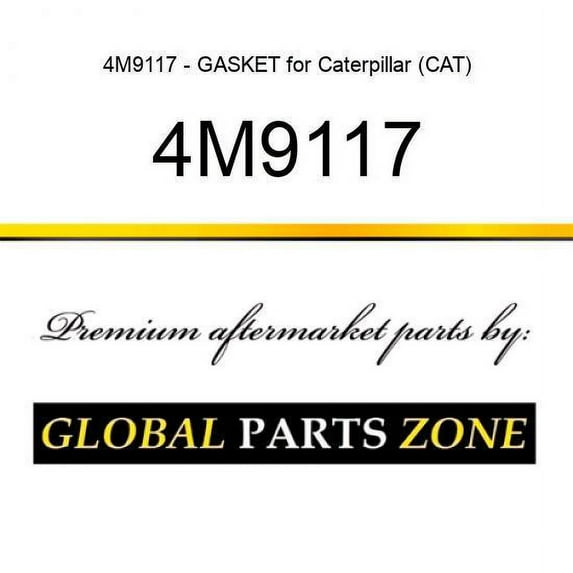 4M9117 - GASKET for Caterpillar (CAT)