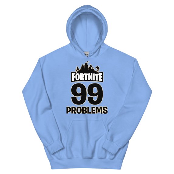 4Nite 99 Problems Unisex Hoodie (Carolina Blue, L)