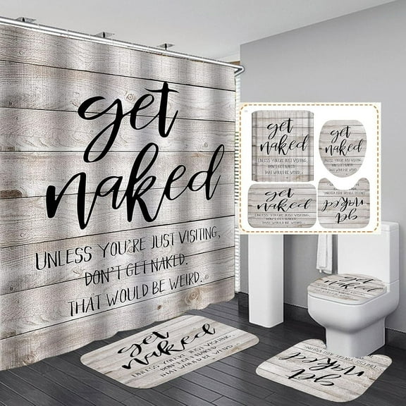 4PCS Get Naked Shower Curtain Set, Funny Quotes Black Letters Barnwood Country Rustic Farmhouse Bathroom Decor, Waterproof Fabric Shower Curtain, Non-Slip Bath Mat Toilet Rug, Don't Get Naked