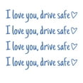 thumbnail image 1 of 4PCS I Love You Drive Safe Mirror Sticker, Car Decals for Women, Cute Car Rear View Mirror Stickers for Women, Cars Accessories Valentines Day Gifts for Her/Him (Blue), 1 of 9