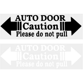 4Pcs 8 x 2 Inch Automatic Door Stickers Black White PET Self Adhesive Waterproof Removable Please Do Not Pull Warning Sign Decal Sticker for Auto Doors Vehicle Window Car Office Cling diy