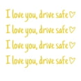 thumbnail image 1 of 4Pcs I Love You Drive Safe Stickers, Rearview Mirror Decals, Funny Rear View Mirror Stickers, Car Window Vanity Decoration Accessories, Gift for Couples & Family, 1 of 1