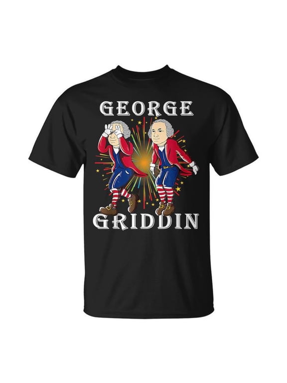 4Th Of July George Griddy George Griddin UnisexT-shirt