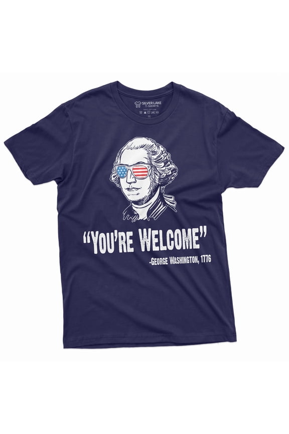 4Th Of July Mens Tee Shirt Funny George Washington Quote We Are Welcome Tee Shirt (Small Navy Blue)